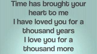 A Thousand Years  Christina Perri Lyrics [upl. by Anoif]