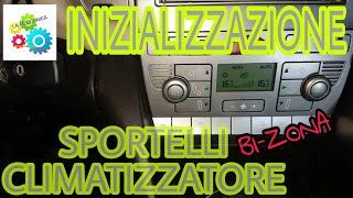 INIZIALIZZAZIONE SPORTELLI CLIMATIZZATORE BIZONA LANCIA YPSILON 843 compatibile Fiat Alfa  Lancia [upl. by Brouwer378]