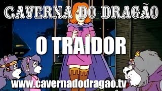 Caverna do Dragão  Episódio 17  O Traidor HD [upl. by Rolando]