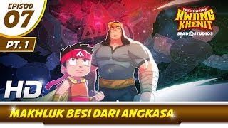 AMAZING AWANG KHENIT MUSIM 1  EPI 07 BHG 1 MAKHLUK BESI DARI ANGKASA HD [upl. by Annahc515]