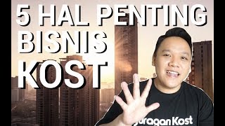 5 HAl Penting Sebelum Investasi di Bisnis properti Kost [upl. by Linus]