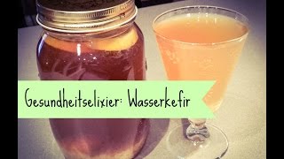 Gesundheitselixier Wasserkefir [upl. by Rainie947]