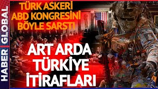 Türk Askeri ABD Kongresini Salladı Kürsüden Art Arda Türkiye İtirafları [upl. by Alyakcim710]