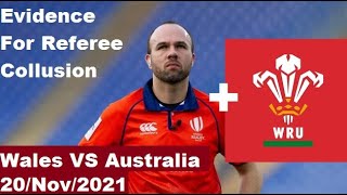 Evidence of Collusion Wales Rugby Union and Referees Wales vs Wallabies 2021 Autumn Internationals [upl. by Otnas]