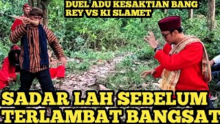 BANG REY TAK KASIH AMPUN KI SLAMET TUMBANGKAN HINGGA MUNTAH DARAH [upl. by Verger]