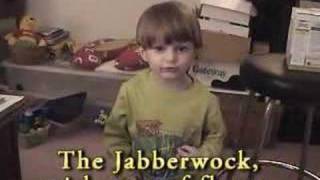 Jabberwock Recited by Three Year Old [upl. by Arlene]