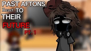 Past Aftons react to their FUTURE pt1  gacha club  fnaf  Afton family [upl. by Eimyaj]