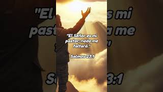 El Señor es mi pastor nada me faltará – Salmos 23  1 [upl. by Otila]