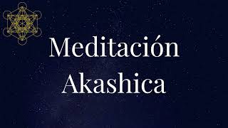 Meditación Akashica conecta con tus guías y sana con la energía akashica [upl. by Kcod]