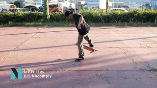 【Little Tips】Backside NoComply  Keep weight on board [upl. by Season]