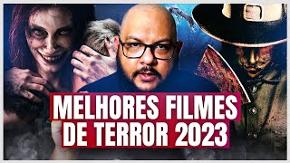 Melhores Filmes de TERROR de 2023 [upl. by Uund331]