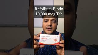 Refollium Biotin review  Biotin for hair fall  Stop hair fall  biotin tablet biotinhair biotin [upl. by Ahkos]