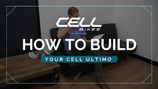 How To Build  Cell Ultimo EBike [upl. by Aicirt667]