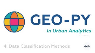 GeoPy in Urban Analytics Data Classification For Choropleth Maps [upl. by Jimmy89]