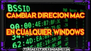 CAMBIAR DIRECCION MAC EN TARJETA DE RED WINDOWS [upl. by Aristotle265]