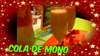 RECETA COLA DE MONO [upl. by Adine]