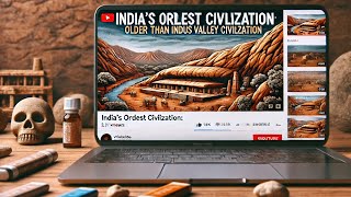 Episode 11 Indias Oldest Civilization Predating the Indus Valley DPExpeditions [upl. by Valenba]