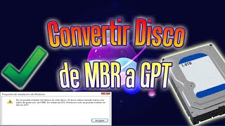 Cómo convertir un disco MBR a GPT para instalar Windows  Master Boot Record a GUID Partition Table [upl. by Timofei]