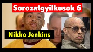 Sorozatgyilkosok 6 Nikko Jenkins Az omahai ámokfutó [upl. by Ingar]