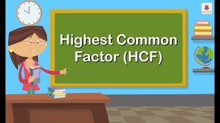 Highest Common Factor HCF  Mathematics Grade 4  Periwinkle [upl. by Blaine]