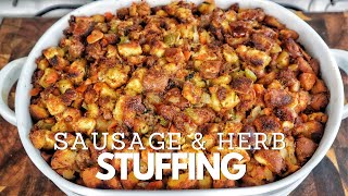 How to Make a Next Level Stuffing Dish  Sausage amp Herb Stuffing Recipe [upl. by Ayor]