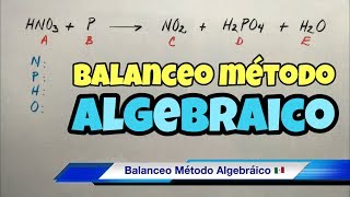 Balanceo Método ALGEBRAICO paso a paso [upl. by Noreik376]