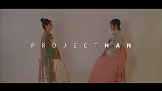 TEASER 3 Project HAN │ 한복 韓服 Hanbok amp 한푸 漢服 Hanfu [upl. by Hofmann951]