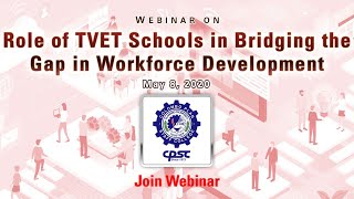 Webinar on Role of TVET Schools in Bridging the Gap in Workforce Development [upl. by Chappell964]