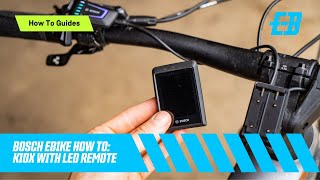 Bosch EBike How to use Kiox 300 with LED Remote [upl. by Auburta]