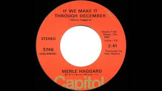 1973 HITS ARCHIVE If We Make It Through December  Merle Haggard stereo 451 CampW hit [upl. by Hildick]