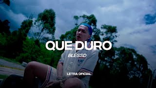 Blessd Que Duro Lyric Video  CantoYo [upl. by Moya504]