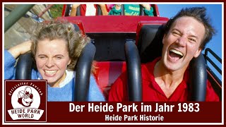 Der Heide Park im Jahr 1983 [upl. by Aettam11]