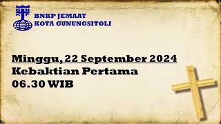 Kebaktian Pertama  Minggu 22 September 2024 [upl. by Gupta]