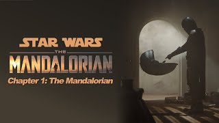 For The Love Of Star Wars The Mandalorian Chapter 1 The Mandalorian [upl. by Azilem]