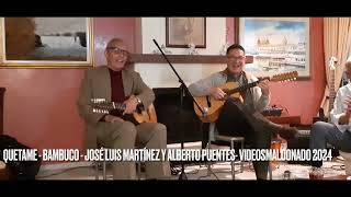 QUETAME  Bambuco JOSE LUIS MARTINEZ VESGA y ALBERTO PUENTES VIDEOSMALDONADO2024 [upl. by Dianne]