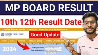 Good Update  Mp Board Result Date 2024  10th 12th Result Check [upl. by Rese]