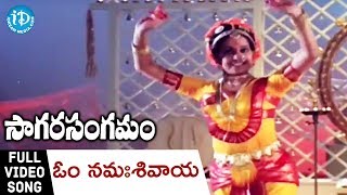 Om Namasivaaya Song  Sagara Sangamam Movie Songs  Kamal Haasan  Jayaprada  S P Sailaja [upl. by Shoshana]