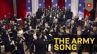 The Army Song  Performed by The United States Army Field Band [upl. by Riella218]