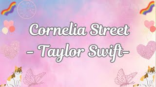 CORNELIA STREET TAYLOR SWIFT LYRICS [upl. by Gylys]