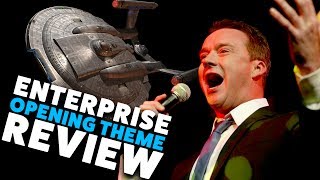 Star Trek Enterprise Opening Theme Review [upl. by Ylrrad]