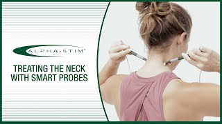 Treating the Neck with Smart Probes [upl. by Preiser]