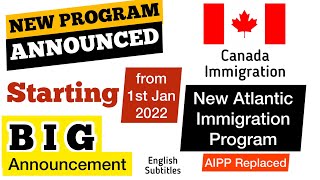 NEW Atlantic Immigration Program  2022  Canada Immigration New Program Announced  Canadian Dream [upl. by Yemaj]