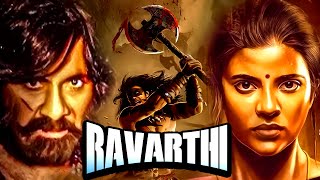 New Released South Indian Hindi Dubbed Movie 2024  New 2024 Hindi Dubbed Action Movie Ravarthi [upl. by Atinehc]