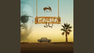 Calma [upl. by Bonne]