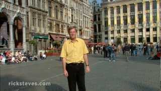 Brussels Belgium Cultural Capital  Rick Steves’ Europe Travel Guide  Travel Bite [upl. by Pete]