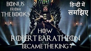 Roberts Rebellion History of Game Of Thrones  Hindi [upl. by Nivled530]