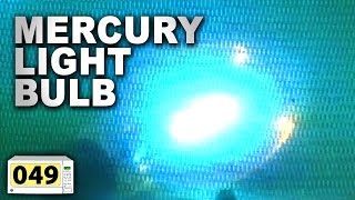 Microwave A Mercury Light Bulb 049 [upl. by Nuriel]