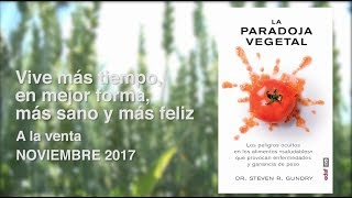 La paradoja vegetal de Steven R Gundry [upl. by Hwu]