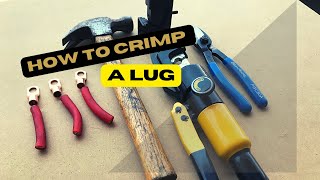 How to crimp a lug 3 methods tested [upl. by Jerrylee]