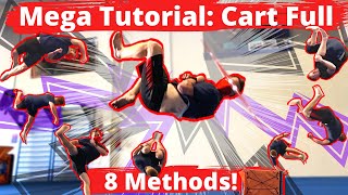 How to Cart Full  8 Methods To Learn Cart Full For Tricking [upl. by Negyam372]